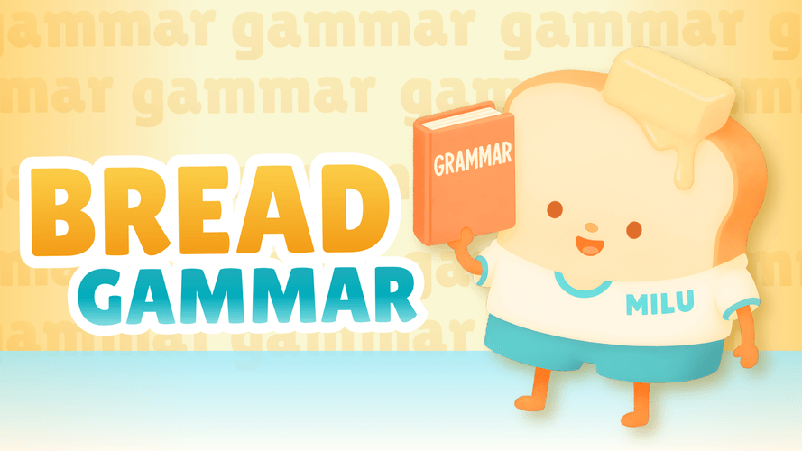 Trọn bộ ngữ pháp 6-12 - Hệ thống video ngữ pháp - Giảng chi tiết từng chủ đề từ cơ bản đến nâng cao - BreadTrans học tiếng Anh online